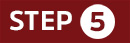 Maroon rectangle with Step 5 in white