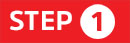 Red rectangle with Step 1 in white