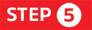 Red rectangle with Step 5 in white