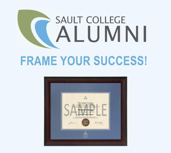Alumni picture frame. Image copy: Sault College Alumni. Frame your Success!