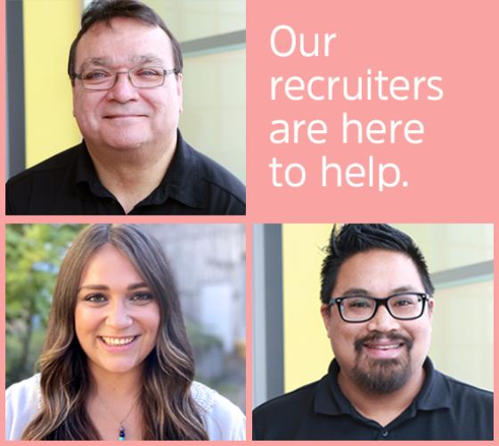 pink background with headshot images of our three recruiters each in one quarter of the image and the last quarter has text Our recruiters are here to help.