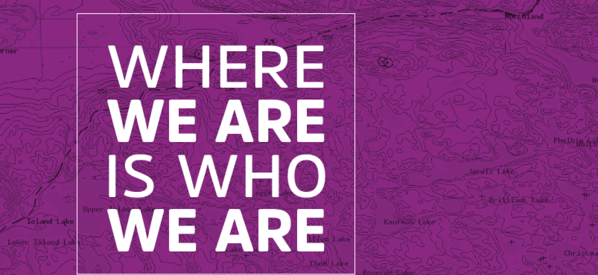 Viewbook 2022-23 Cover with purple curved map background with Where we are is who we are titled