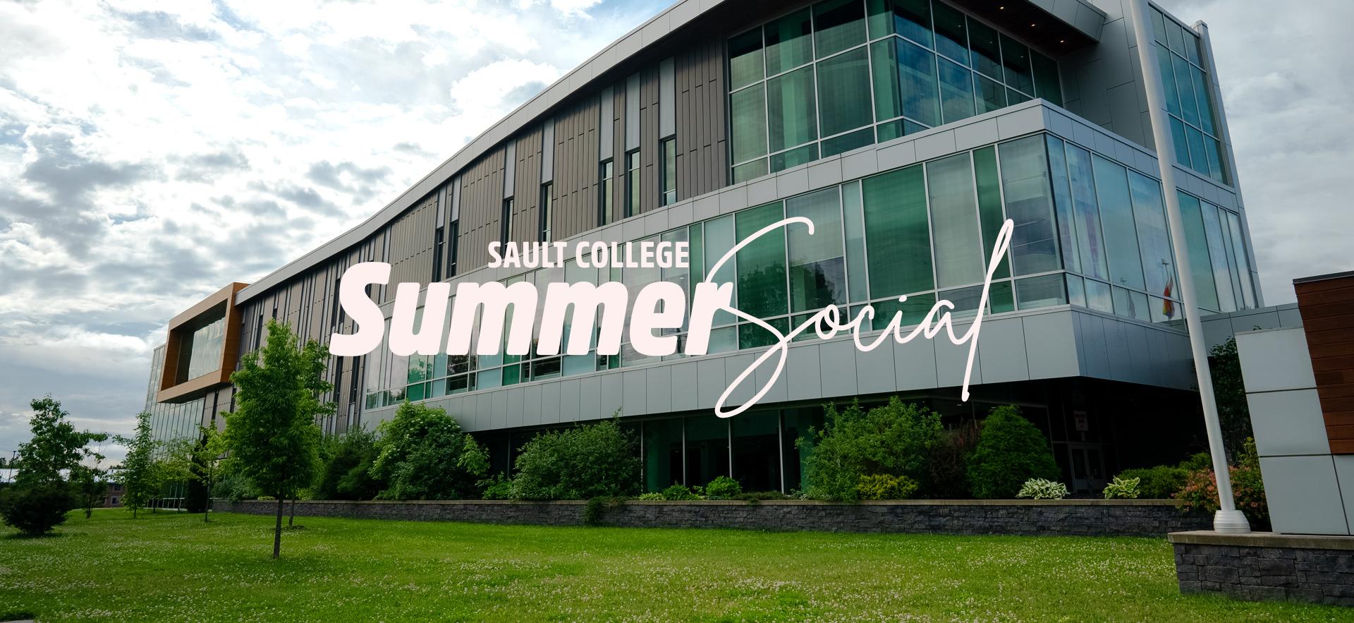 Summer Social event image with text overtop image of campus building