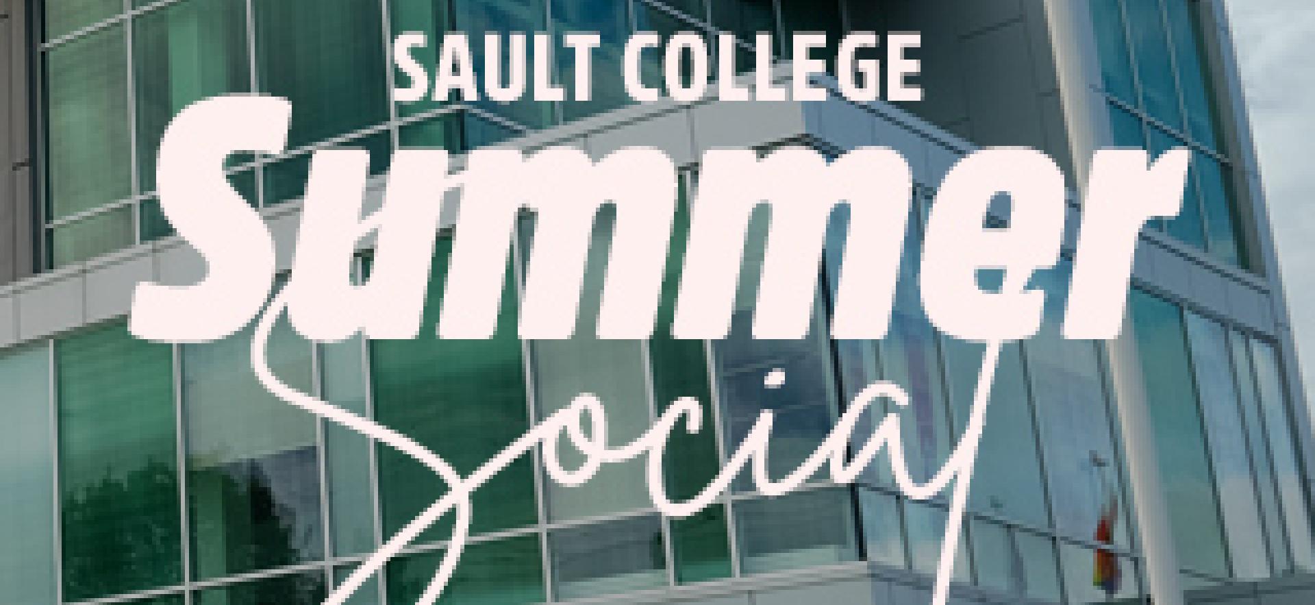 Summer Social event image with text overtop image of campus building