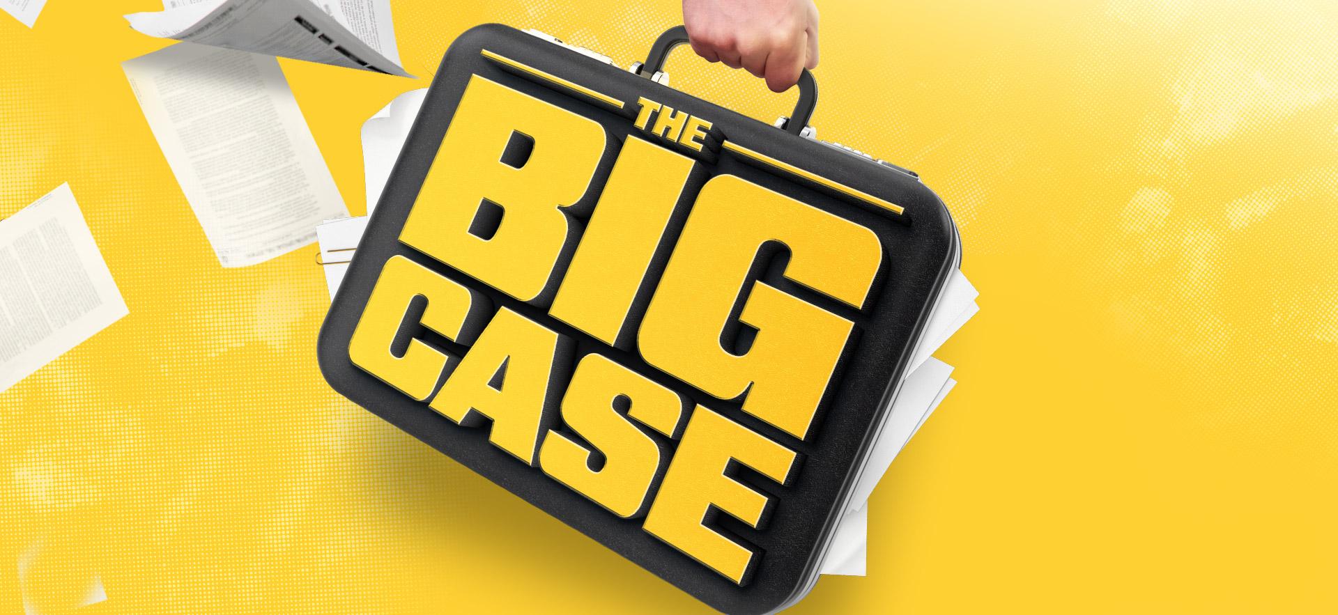 Yellow background with papers bursting out of a black The Big Case held by a hand