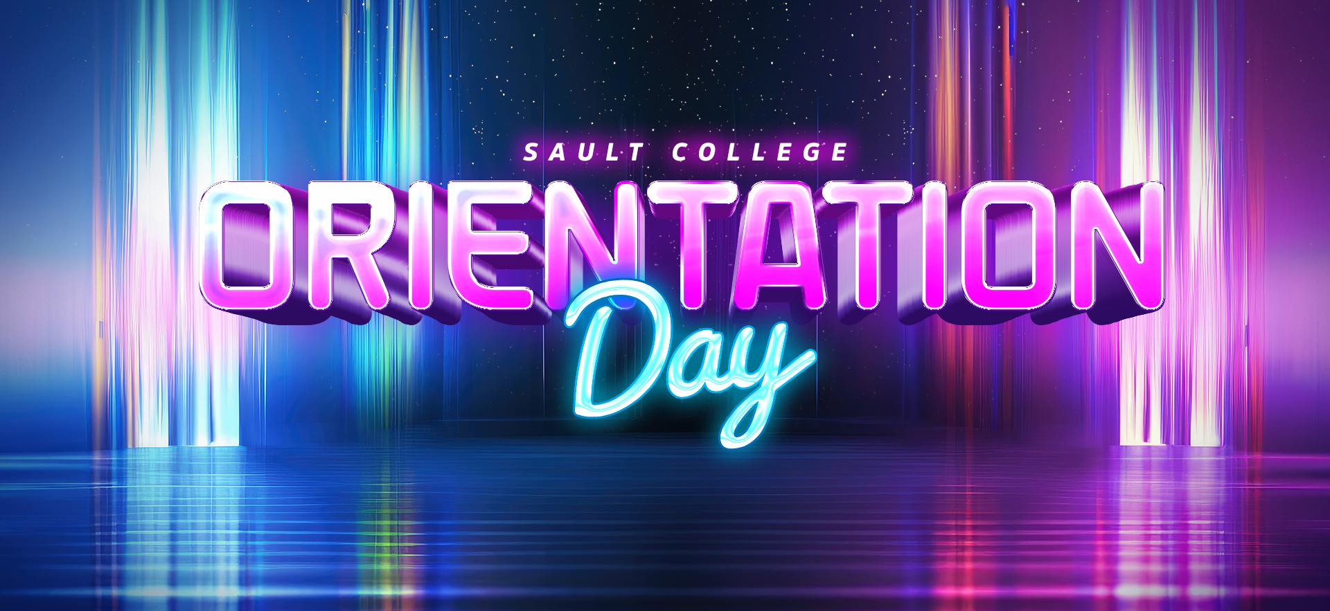 Orientation Day with neon theme and letters